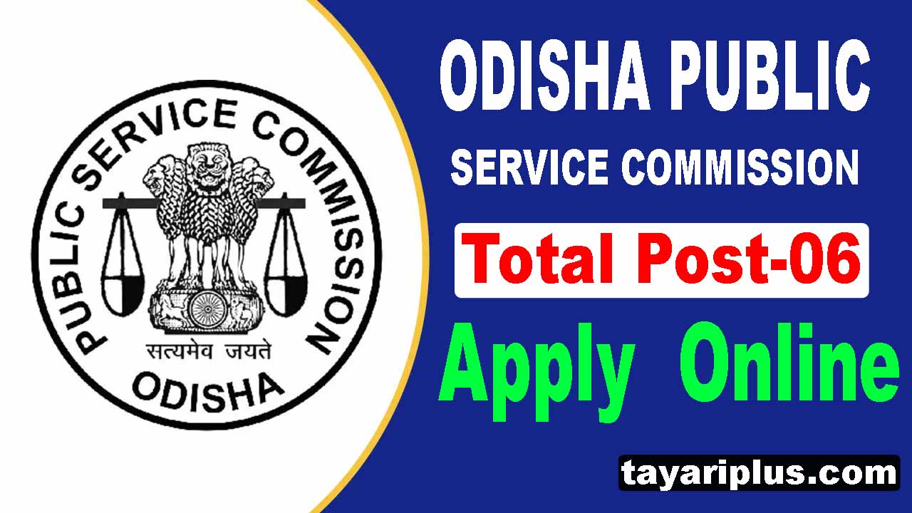 ODISHA PUBLIC SERVICE COMMISSION 2024 ONLINE APPLY